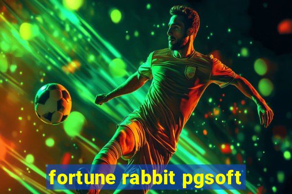 fortune rabbit pgsoft